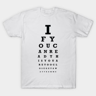 Social Distance Eye Chart T-Shirt